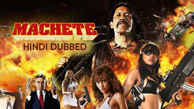 axee afeef recommends machete full movie free pic