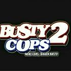 aya goda recommends busty cops 2 cast pic
