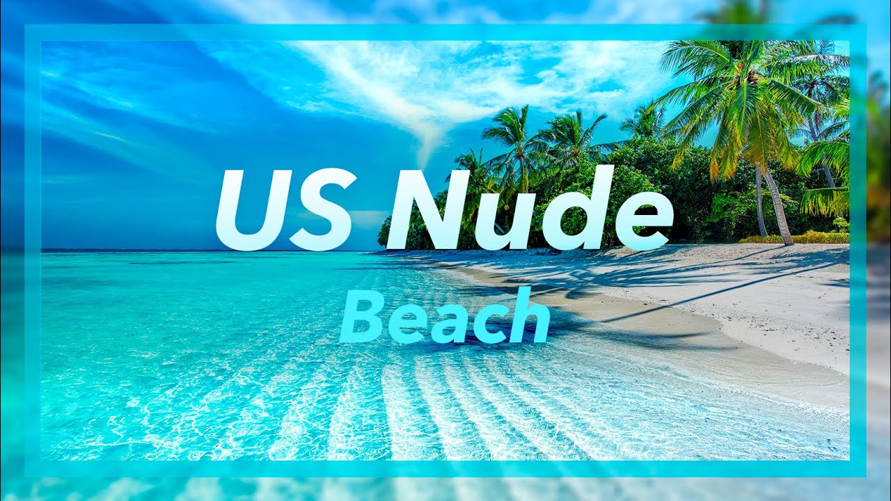 best nude beach video