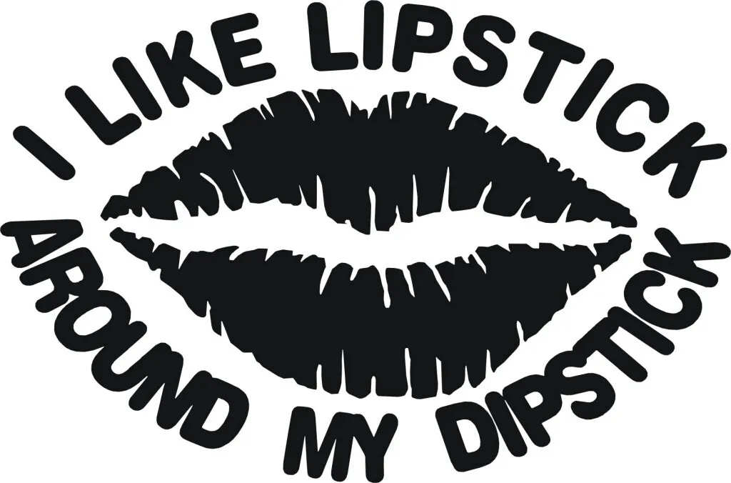 diane horning recommends lipstick on my dipstick pic