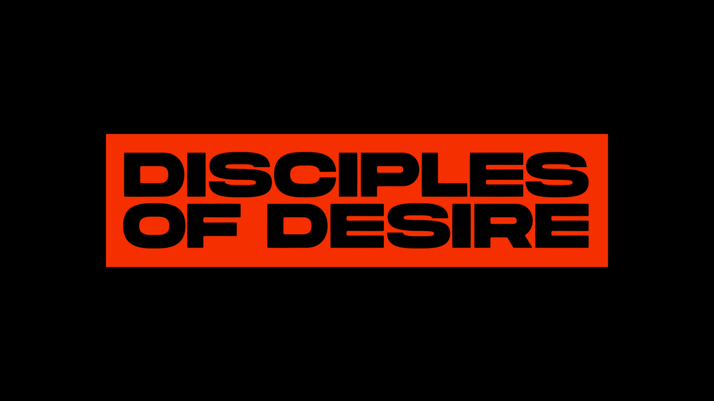disciples of desire