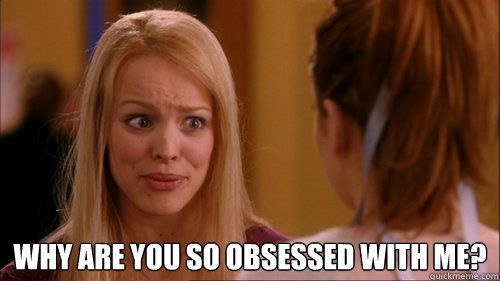 cris coquilla recommends Why You So Obsessed With Me Gif