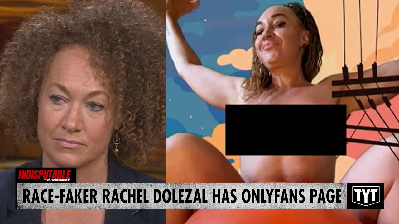 catherine macdougall recommends Rachel Dolezal Naked