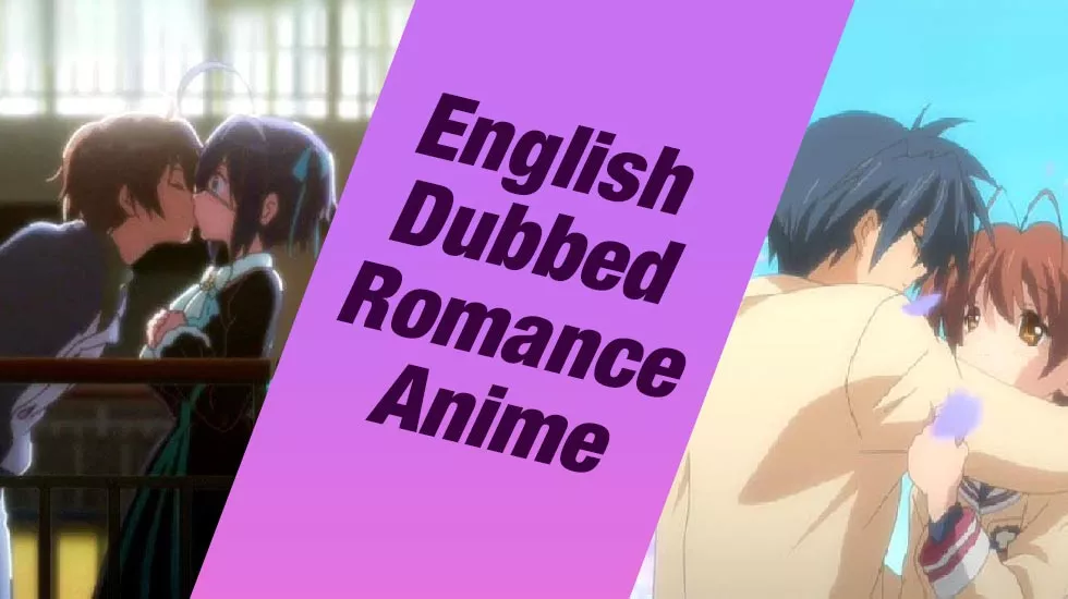 alton neville recommends romantic anime english dubbed pic