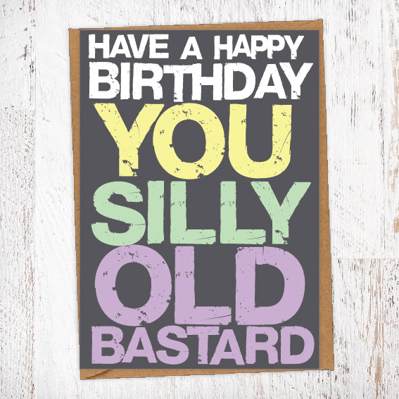 andy guzman recommends Happy Birthday You Old Bastard Meme