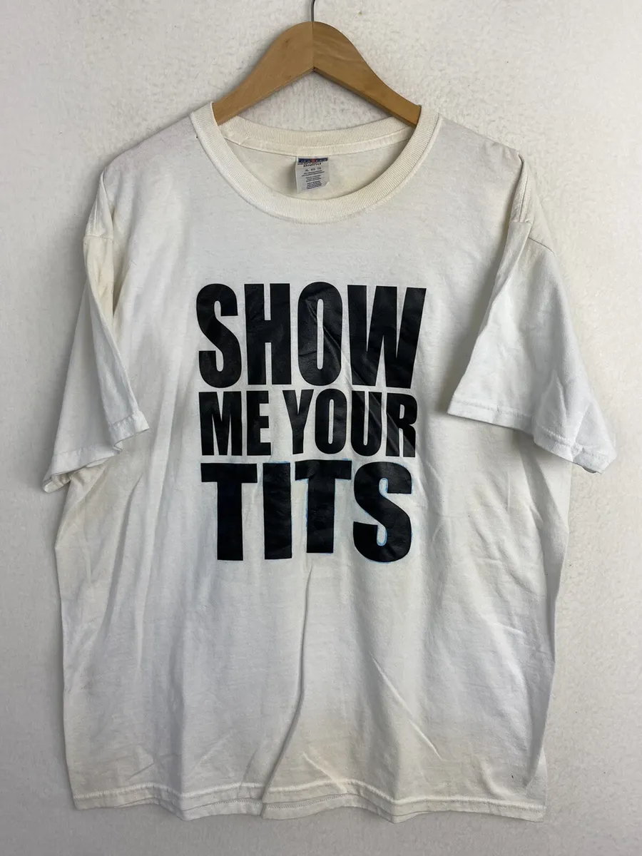 dincer demir recommends show me your tits t shirt pic
