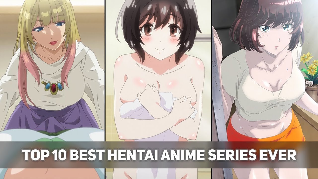 curt lowe share top ten hentai anime photos