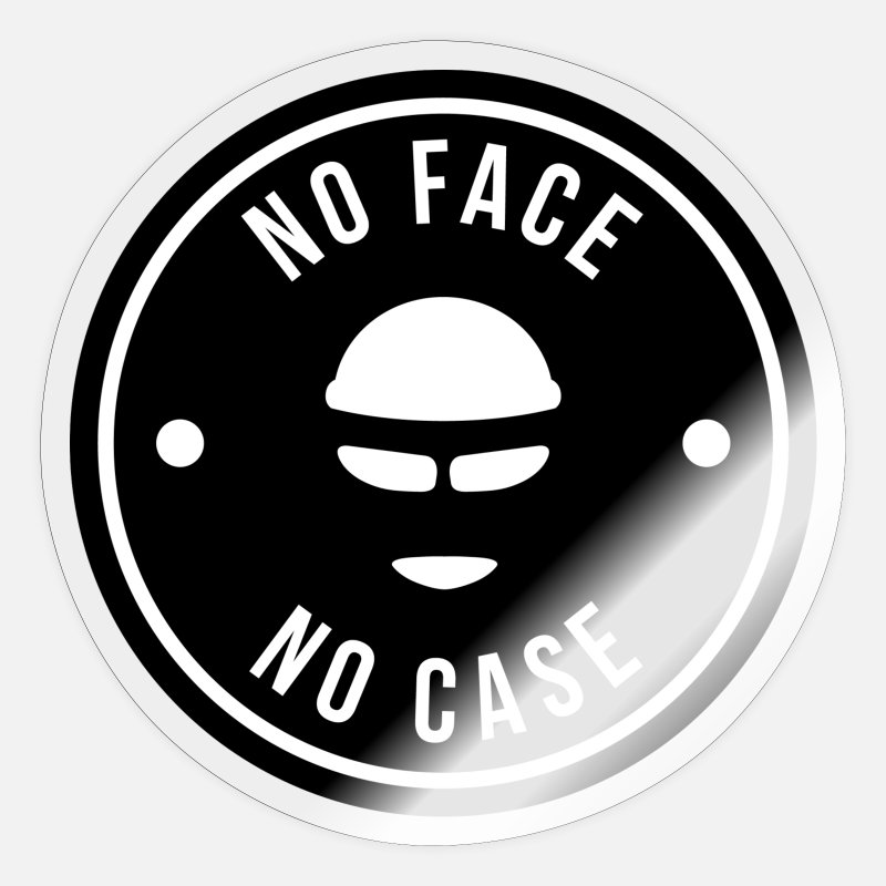 No Face No Case Meaning club exotica