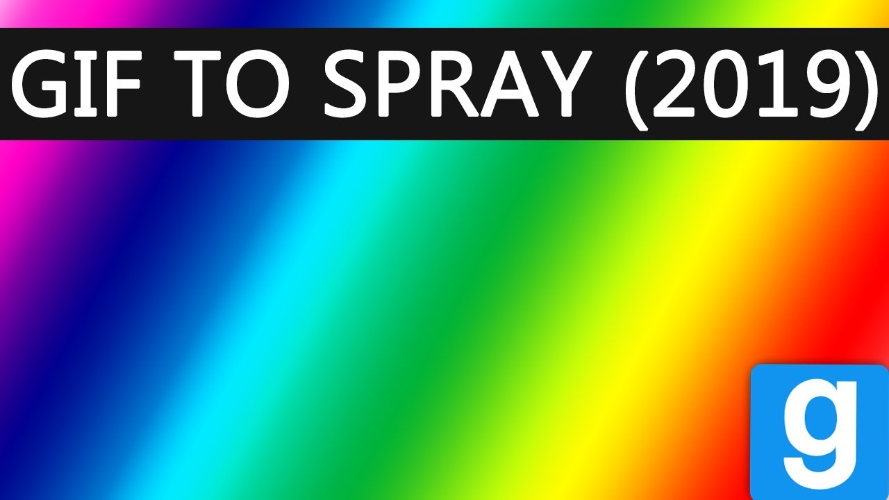 brandon mannie recommends how to make a gif spray in gmod pic
