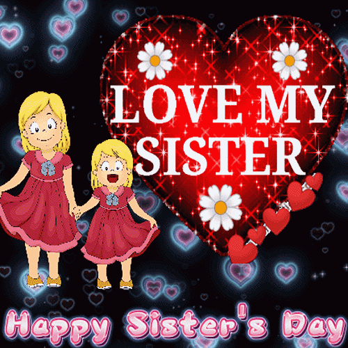 Best of I love you sister gif