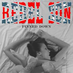 alex tsao recommends Rebel Son Pinned Down
