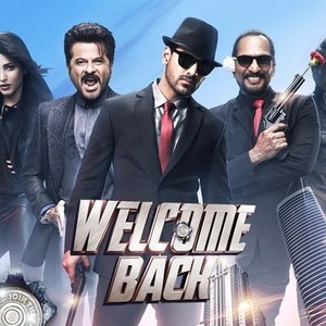 cory bertram recommends Download Welcome Back Movie