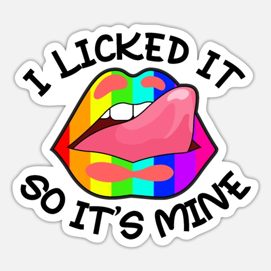 bethany westbrook recommends i licked it so its mine gif pic