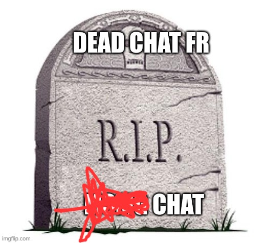 dead chat meme