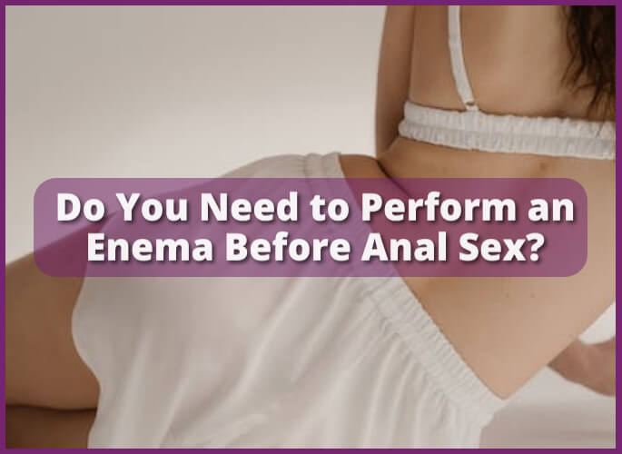 enema and anal sex