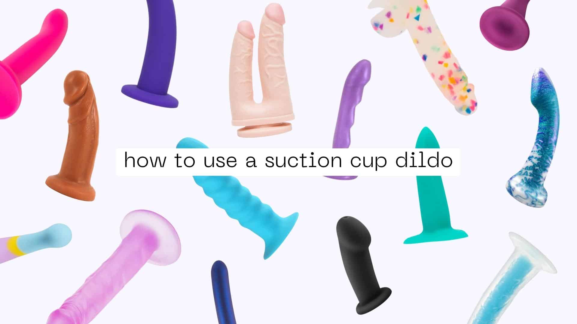 danielle boirum add photo how to use suction cup dildo