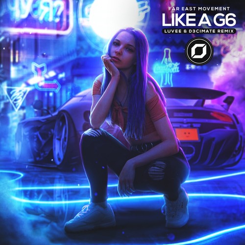 danielle bicknell recommends Like A G6 Downloads