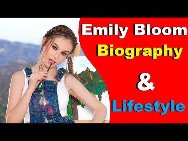 Best of Emily bloom bio