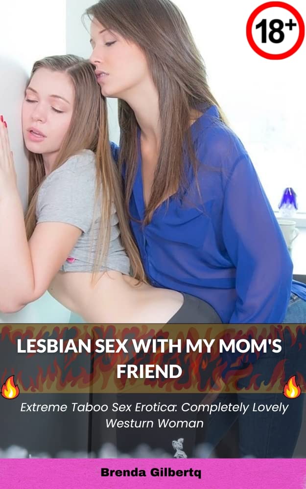 bonnie lyle recommends Sex With My Moms Friend