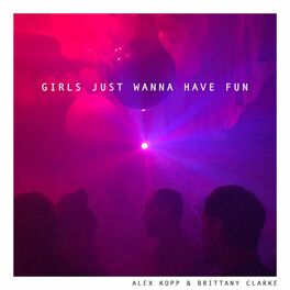 clare sharpe recommends Girls Just Wanna Have Fun Tumblr