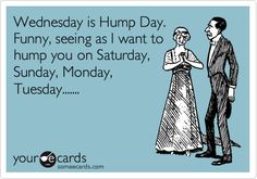 Best of Happy hump day sexual