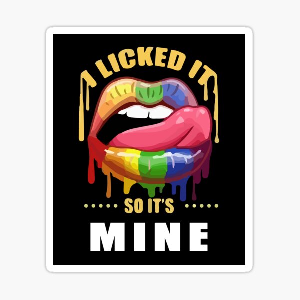 daniel darley recommends i licked it so its mine gif pic