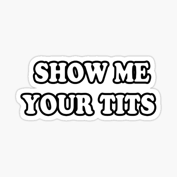 danique carter recommends show me your titties pic