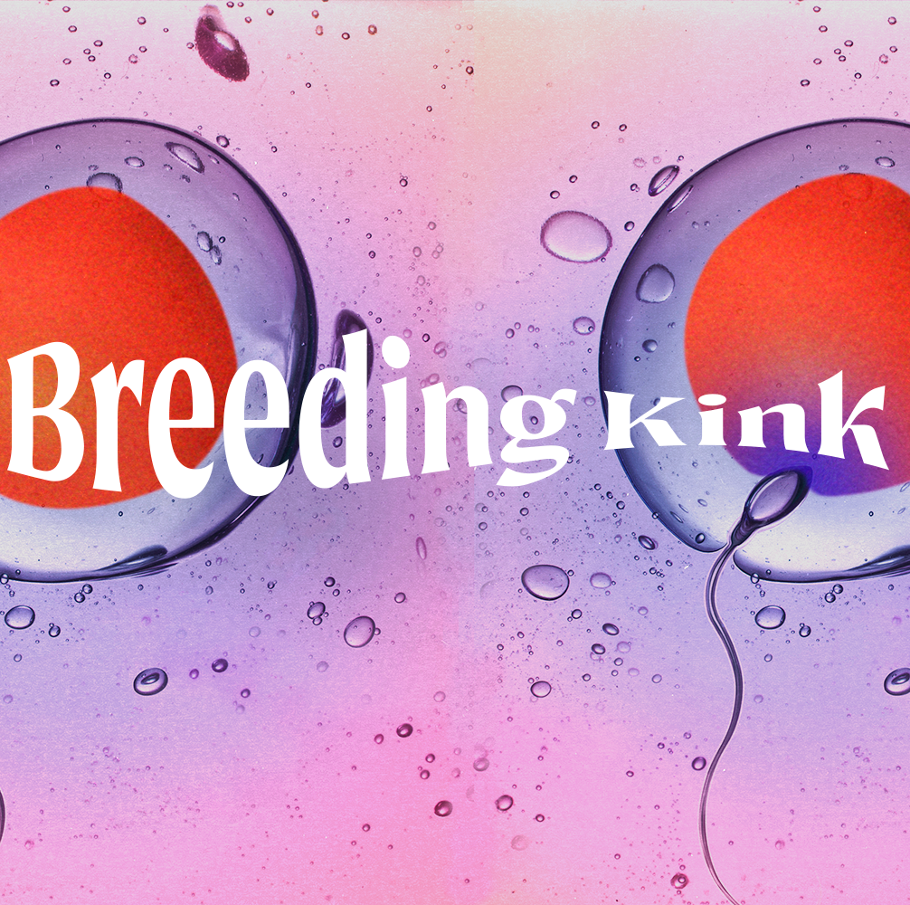 cameron rigby recommends whats a breeder kink pic